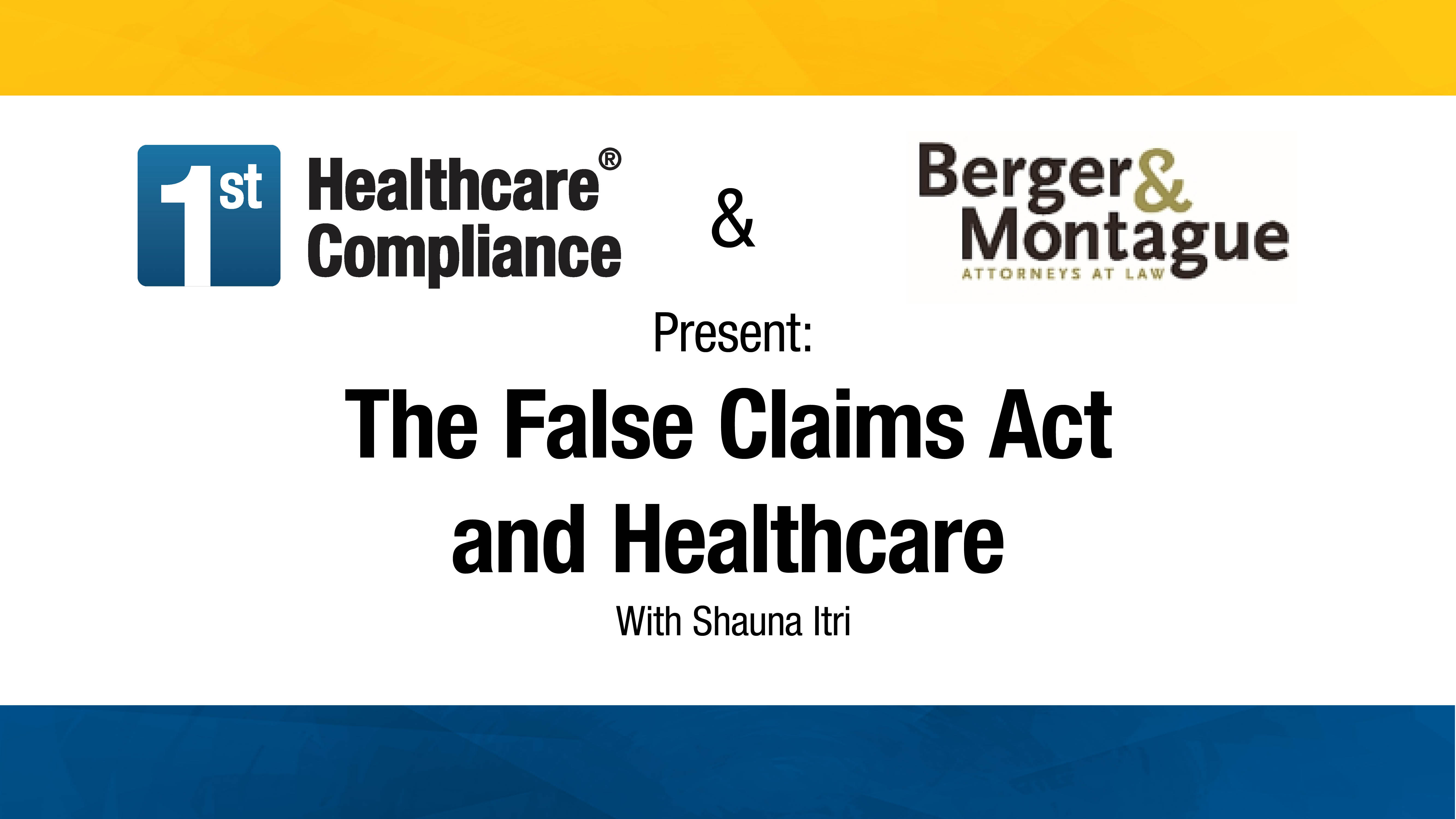 the-false-claims-act-whistleblower-actions-and-healthcare-first