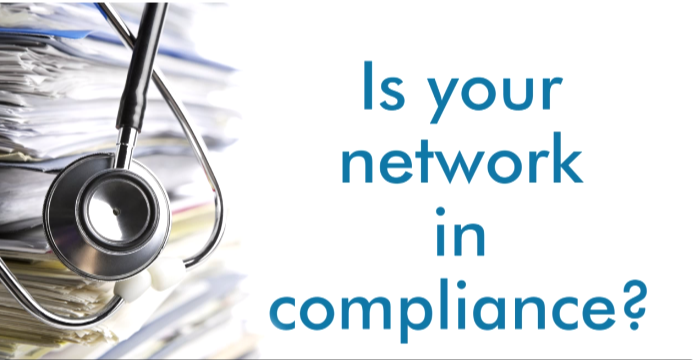Is Your Hospital Network in Compliance?