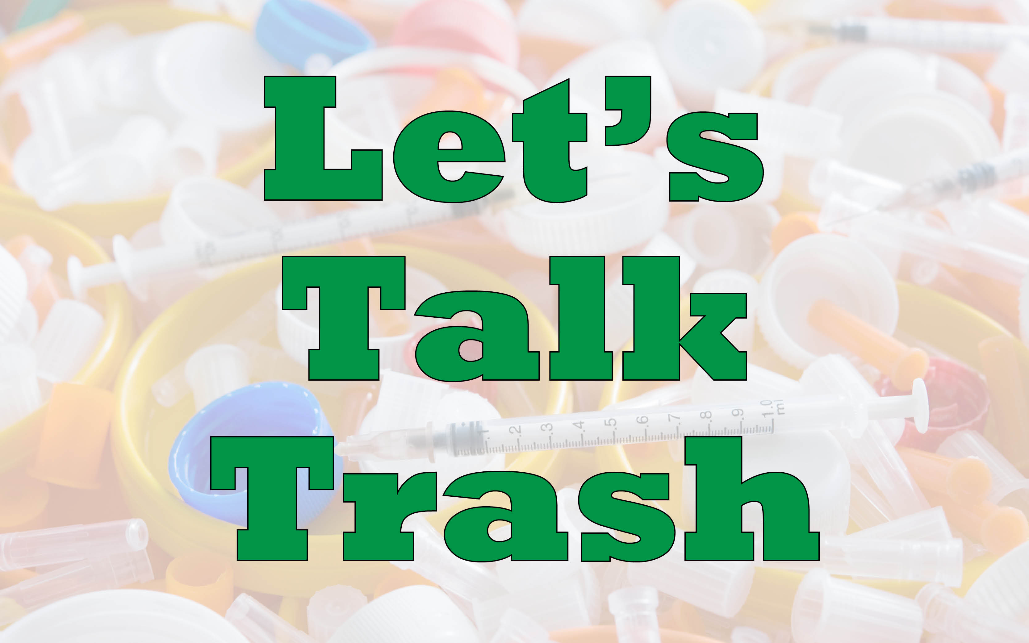 Let's talk trash!. - ppt video online download