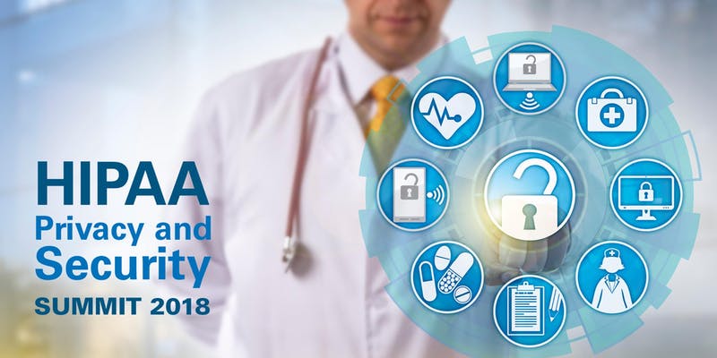 HIPAA Privacy and Security Summit 2018