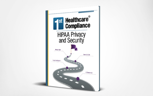 HIPAA Compliance Guide with Comprehensive HIPAA Compliance Checklist | HIPAA Privacy and Security | First Healthcare Compliance
