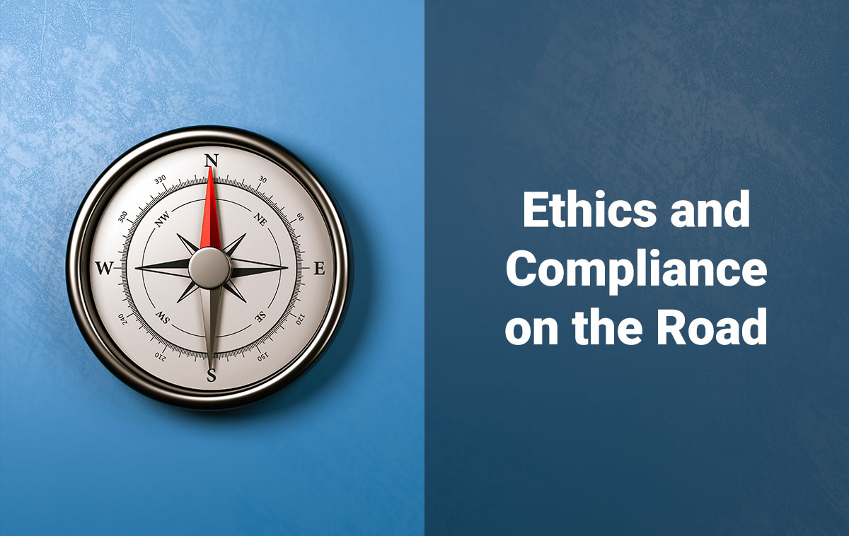 Ethics and Compliance on the Road